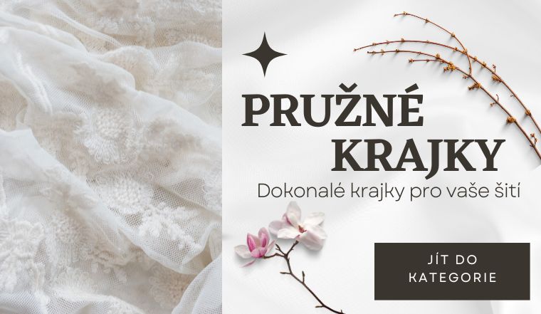 Elastické krajky na výrobu spodního prádla. Pružná krajka ozdobí vaše kalhotky, podprsenku, košilku i tričko.